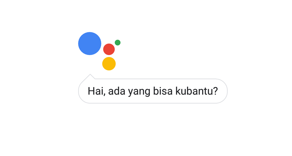 Google Assistant versi Bahasa Indonesia makin pintar