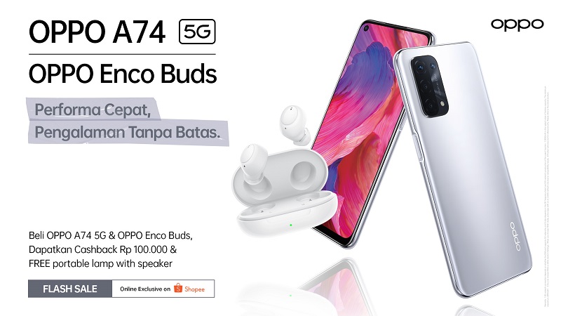 OPPO A74 5G dan Enco Buds dijual eksklusif di Shopee
